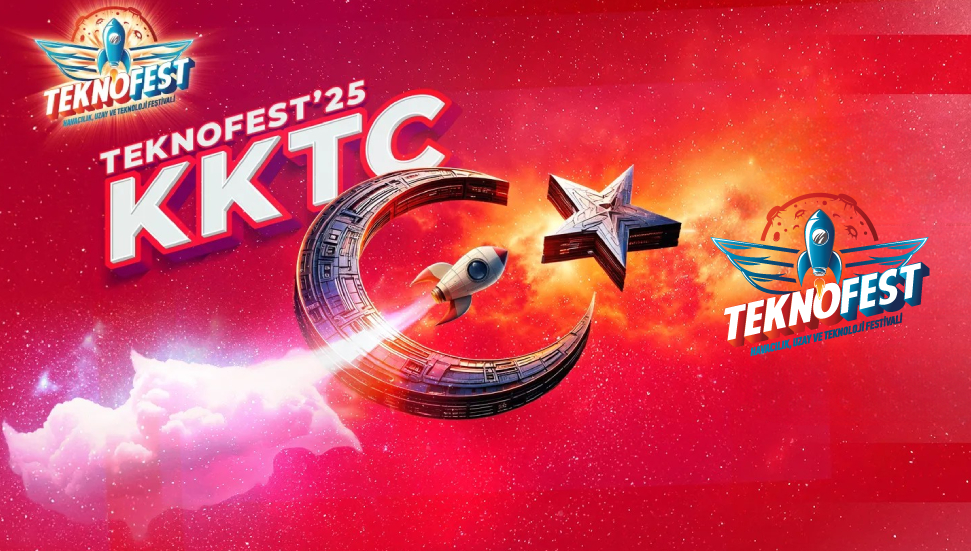 TEKNOFEST TRNC 2025: A Triumph of Innovation and Recognition for the Turkish Cypriot People